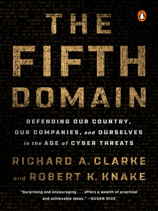 Title details for The Fifth Domain by Richard A. Clarke - Available